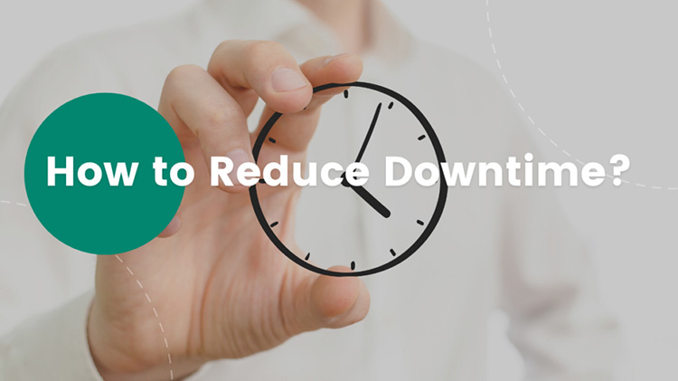 Reduce-Downtime